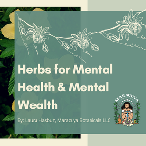 Herbs for Mental Health & Mental Wealth Workshop